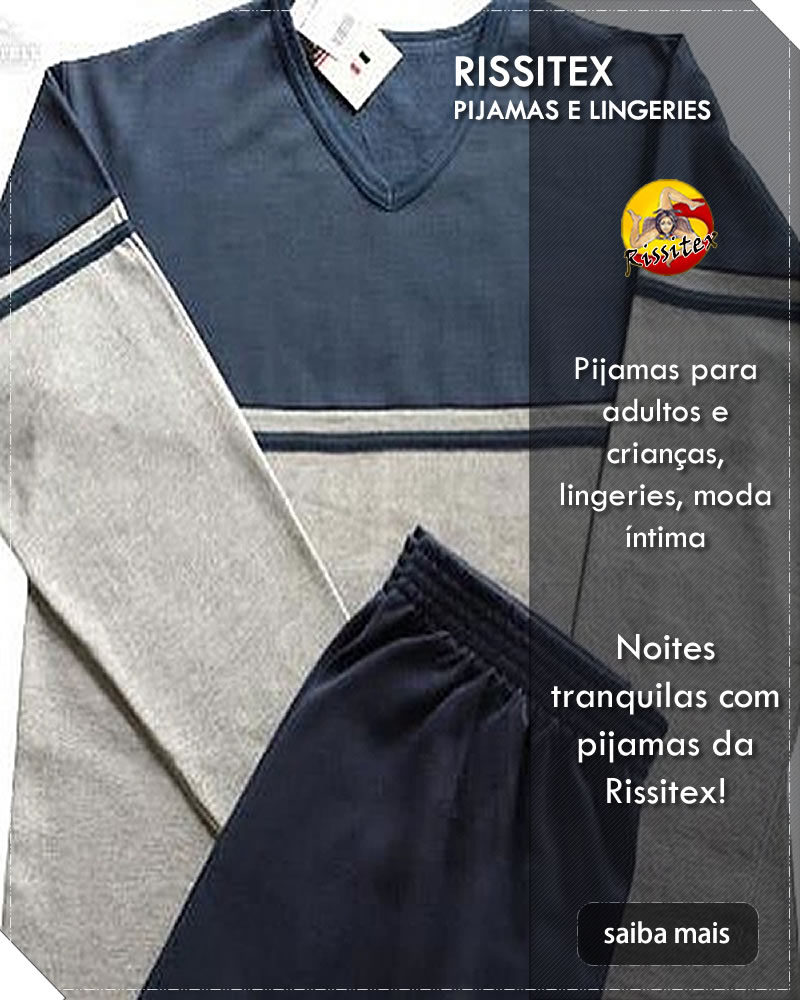 Rissitex Pijamas e Lingeries | Loja de pijamas e lingeries no Tatuapé