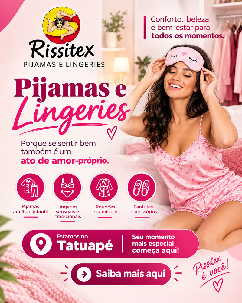Rissitex | Loja de pijamas e lingeries no Tatuapé, SP